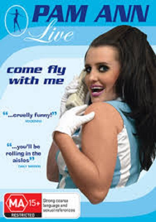 Pam Ann Live - Come Fly With Me Poster