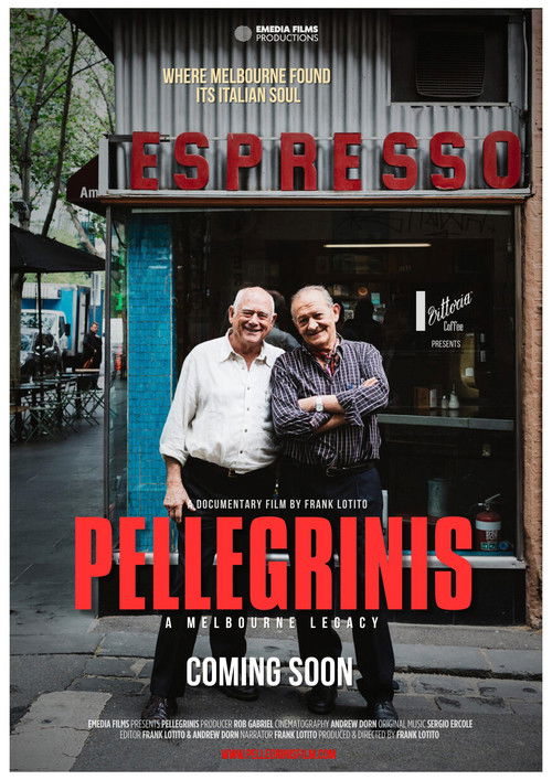 Pellegrinis: A Melbourne Legacy Poster
