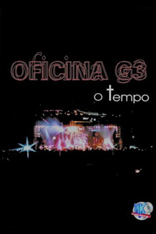 Oficina G3: O Tempo Poster