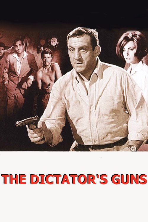 The Dictator's Guns Poster
