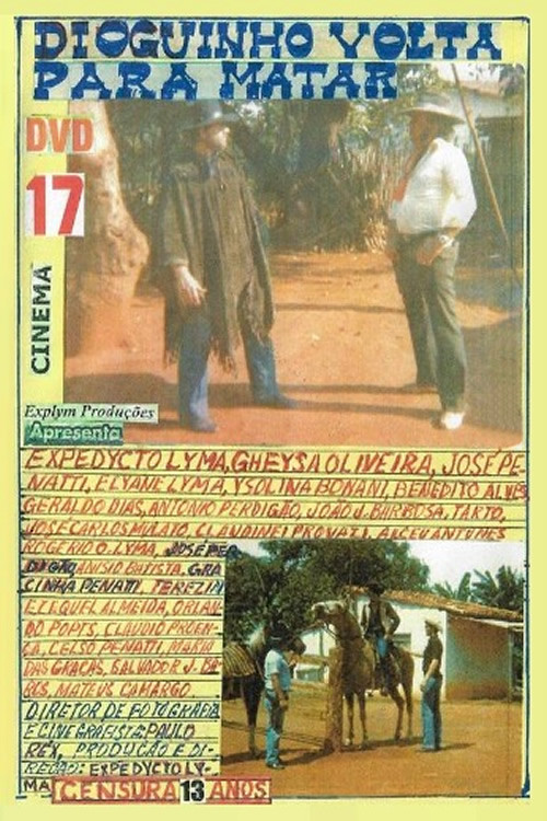 Dioguinho Volta para Matar Poster