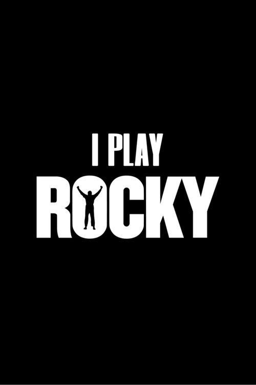 I Play Rocky Poster