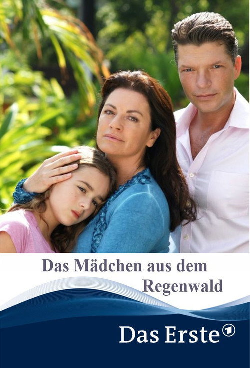 Das Mädchen aus dem Regenwald Poster