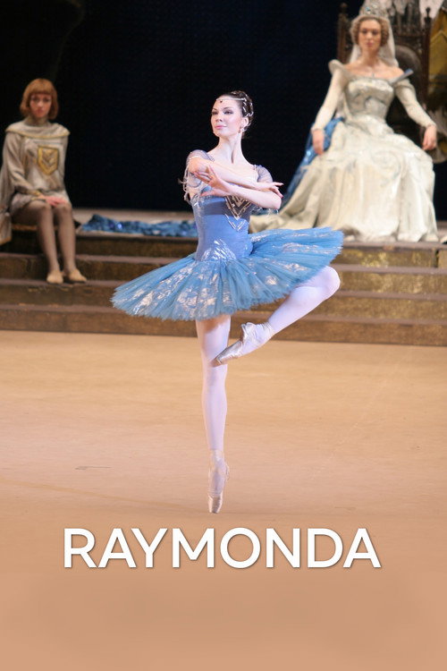 Bolshoi Ballet: Raymonda Poster