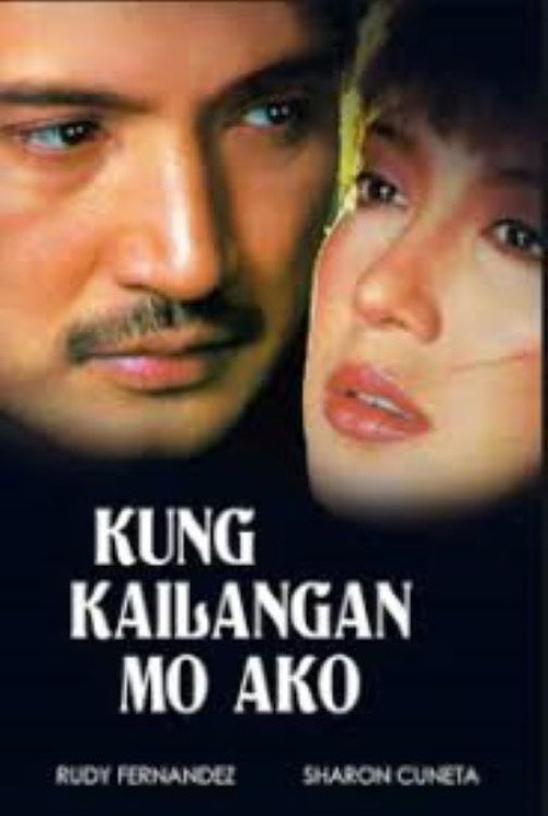 Kung Kailangan Mo Ako Poster