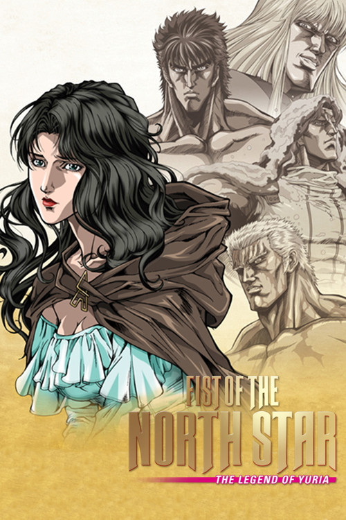 Fist of the North Star: The Legend of Yuria Poster