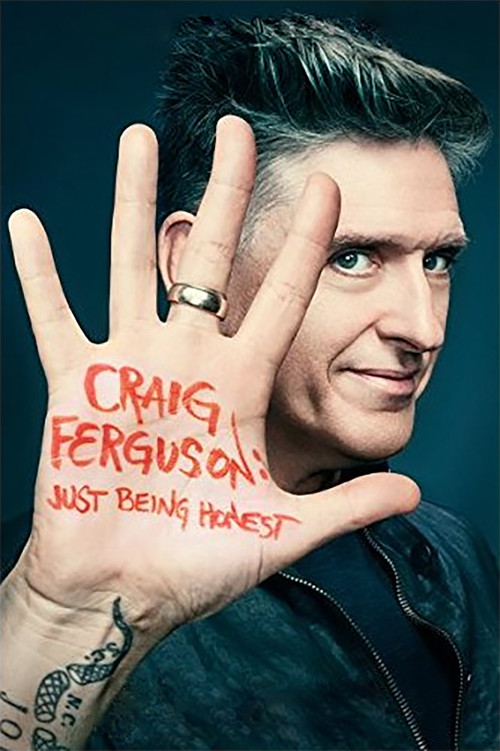 Craig Ferguson: Just Being Honest Poster
