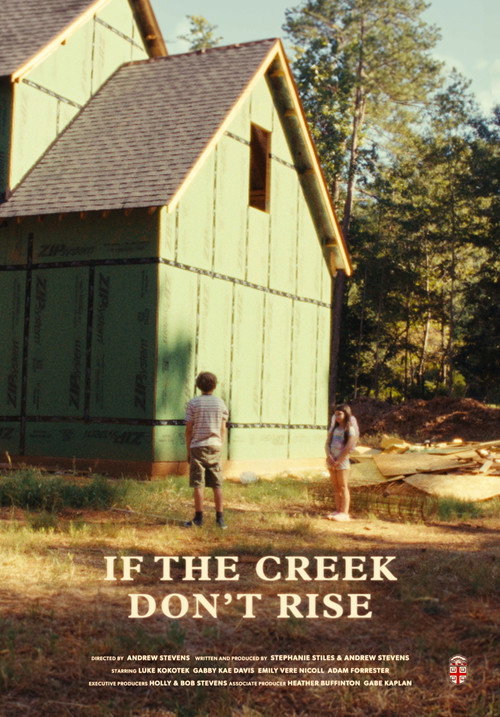 If the Creek Don't Rise Poster