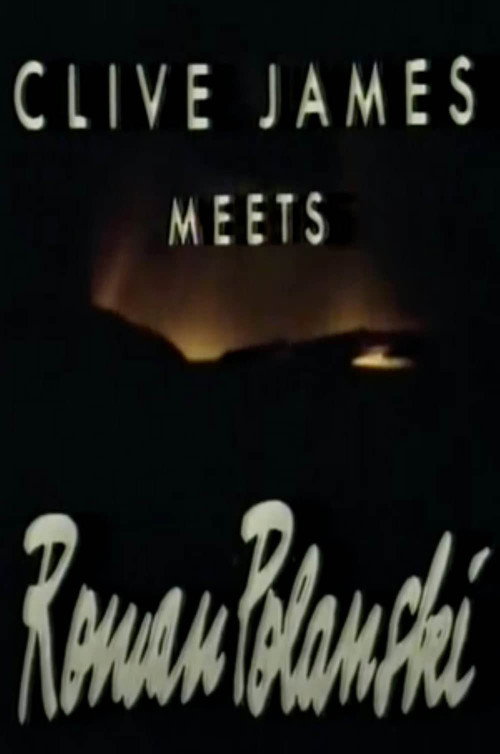 Clive James Meets Roman Polanski Poster