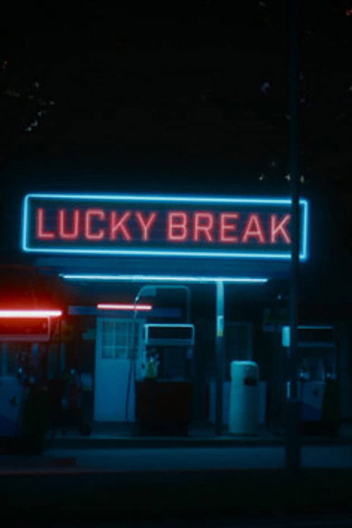 Lucky Break Poster