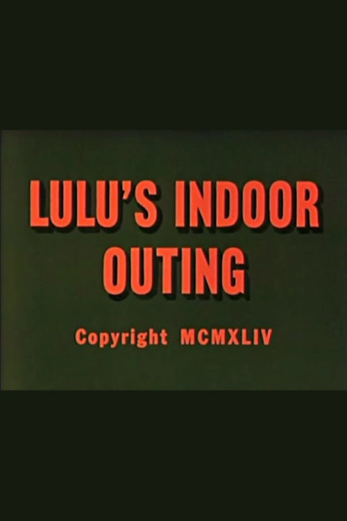 Lulu's Indoor Outing Poster