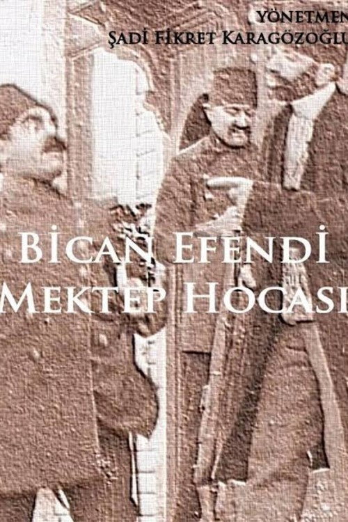 Bican Efendi Mektep Hocası Poster
