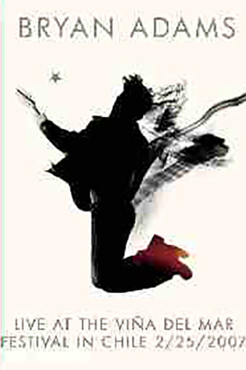 Bryan Adams Festival de Viña del Mar Poster