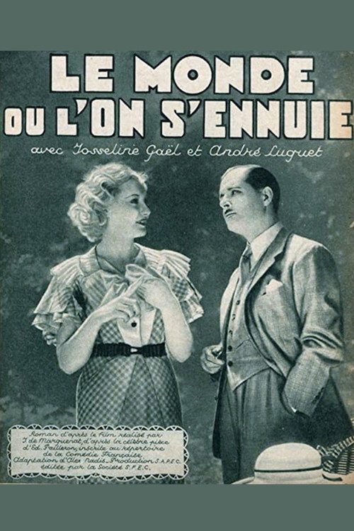 Le monde où l'on s'ennuie Poster