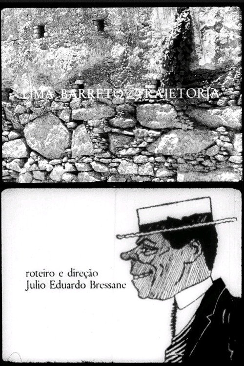 Lima Barreto: Trajetória Poster