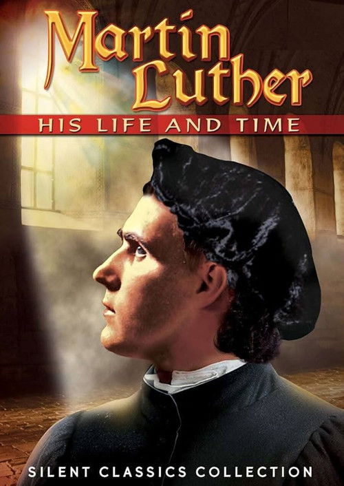 Martin Luther, His Life and Time Poster