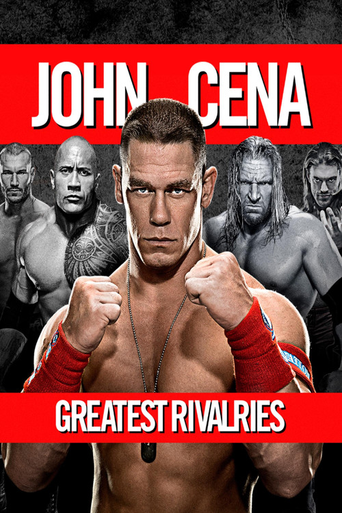 John Cena's Greatest Rivalries Poster