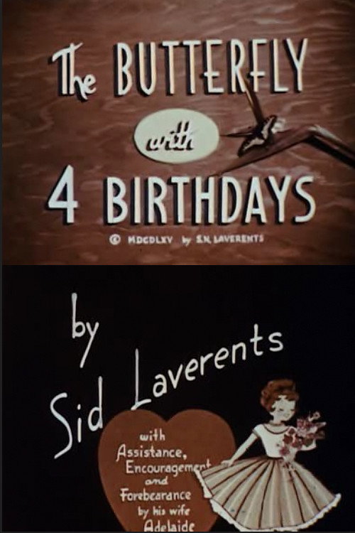 The Butterfly With 4 Birthdays Poster