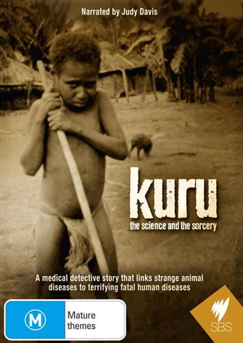 Kuru: The Science and the Sorcery Poster