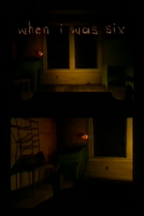 When I Was Six Poster