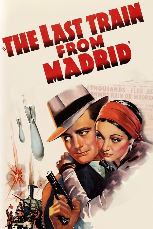 The Last Train from Madrid Poster