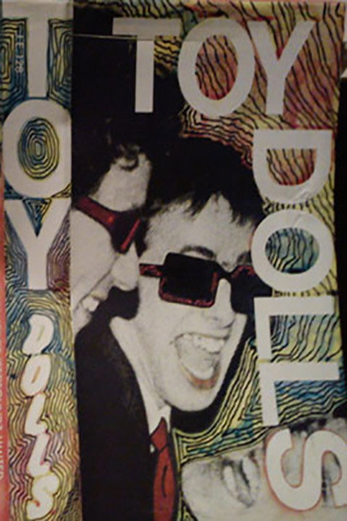 Toy Dolls - We're Mad/Idle Gossip Poster