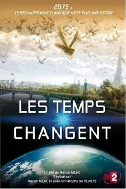 Changing Climates, Changing Times Poster