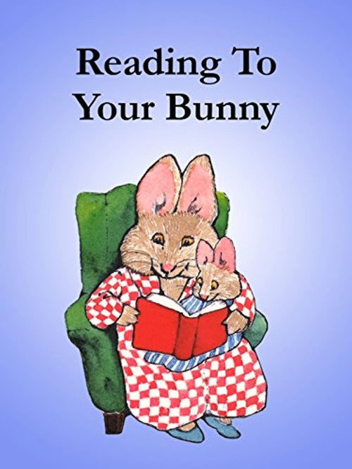 Reading to Your Bunny Poster