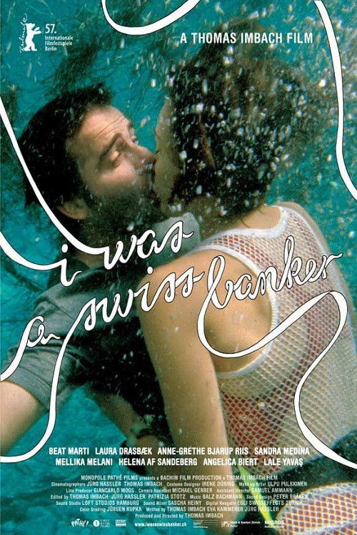 I Was a Swiss Banker Poster