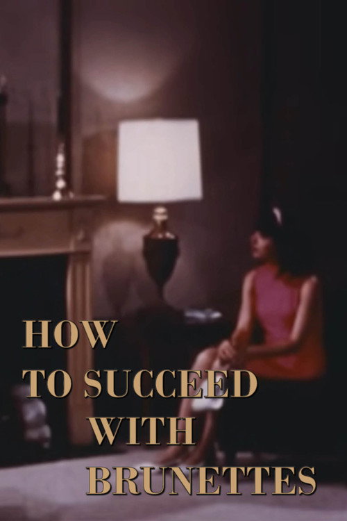 How to Succeed with Brunettes Poster
