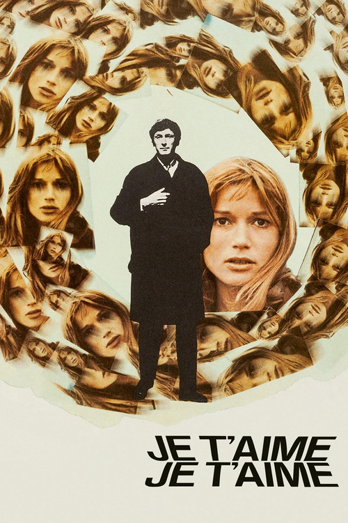 Je T'Aime, Je T'Aime Poster