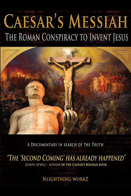 Caesar's Messiah: The Roman Conspiracy to Invent Jesus Poster