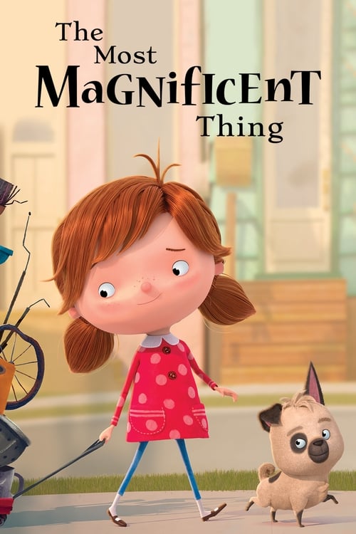 The Most Magnificent Thing Poster