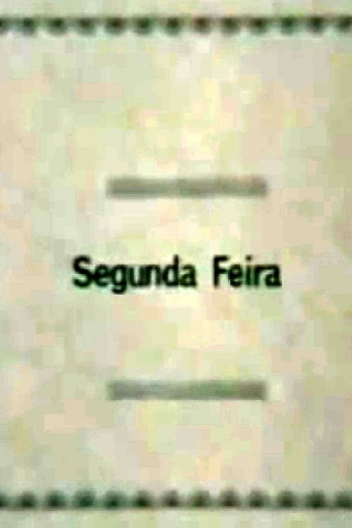 Segunda-Feira Poster