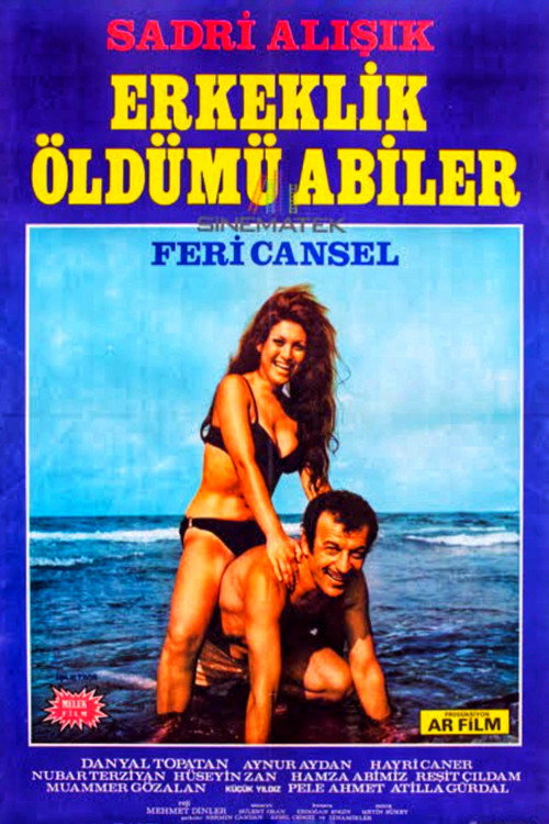 Erkeklik Öldü mü Abiler Poster