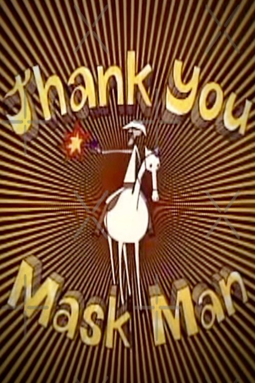 Thank You Mask Man Poster