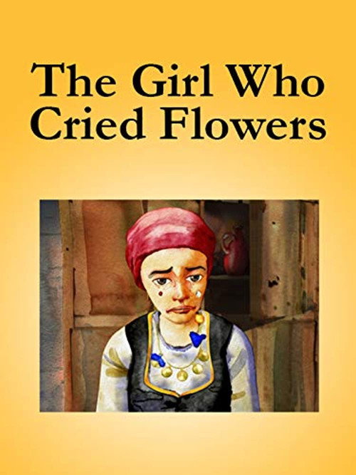 The Girl Who Cried Flowers Poster