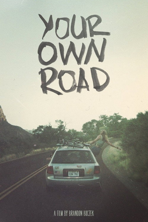 Your Own Road Poster