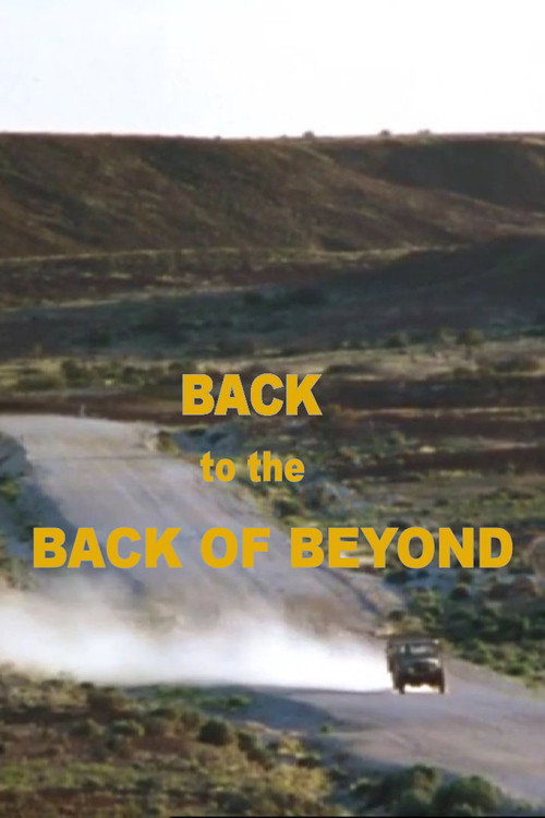 Back to the Back of Beyond Poster