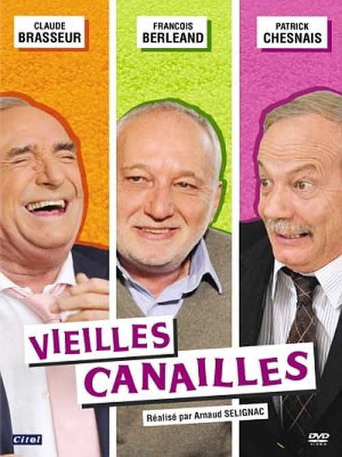 Vieilles canailles Poster