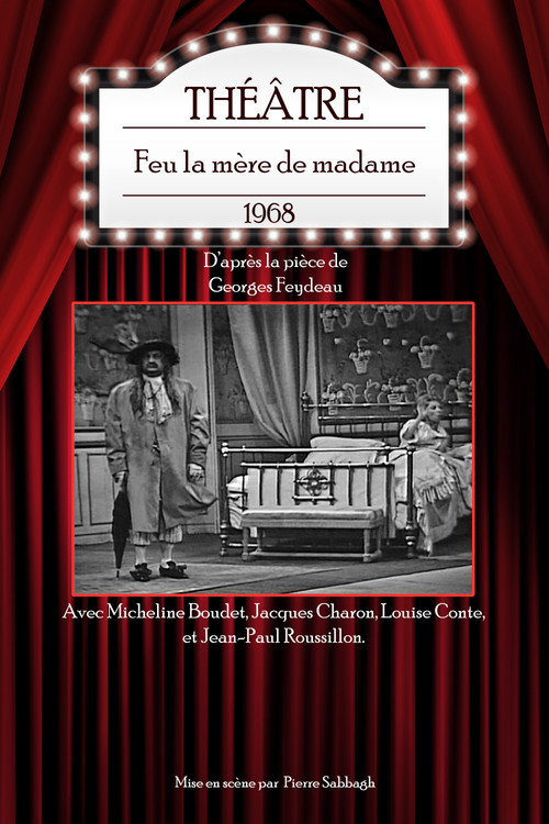 Feu la mère de madame Poster