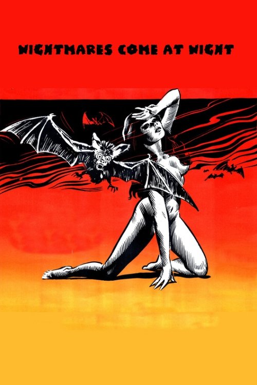 Nightmares Come at Night Poster