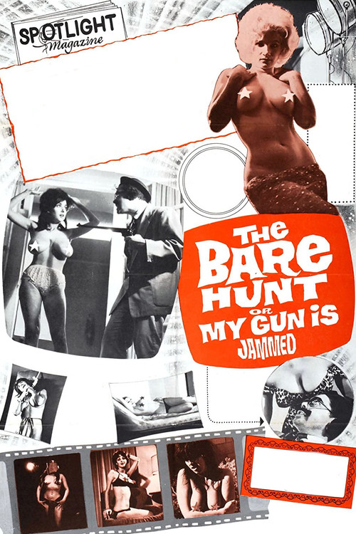 The Bare Hunt, or My Gun Is Jammed Poster