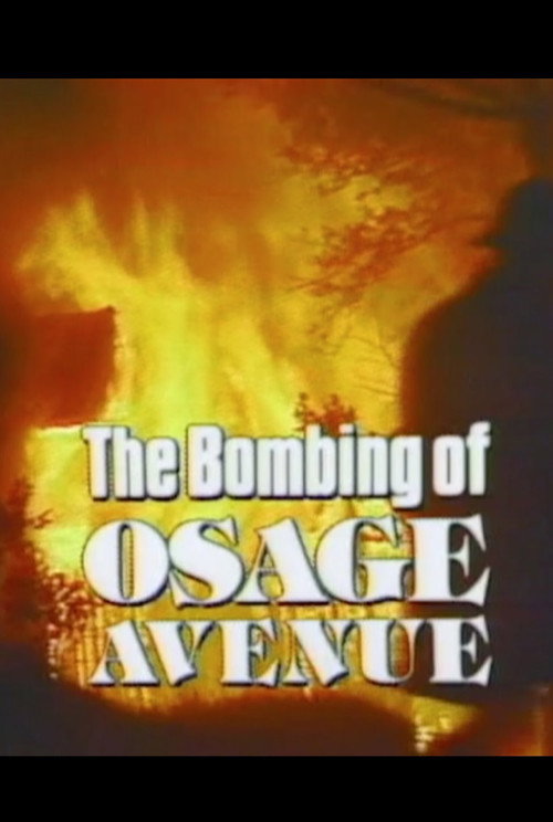 The Bombing of Osage Avenue Poster