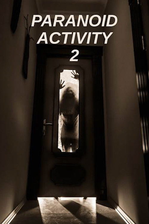 Paranoid Activity 2 Poster