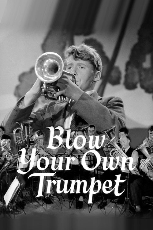 Blow Your Own Trumpet Poster