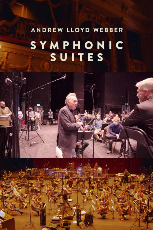Andrew Lloyd Webber: Symphonic Suites Poster