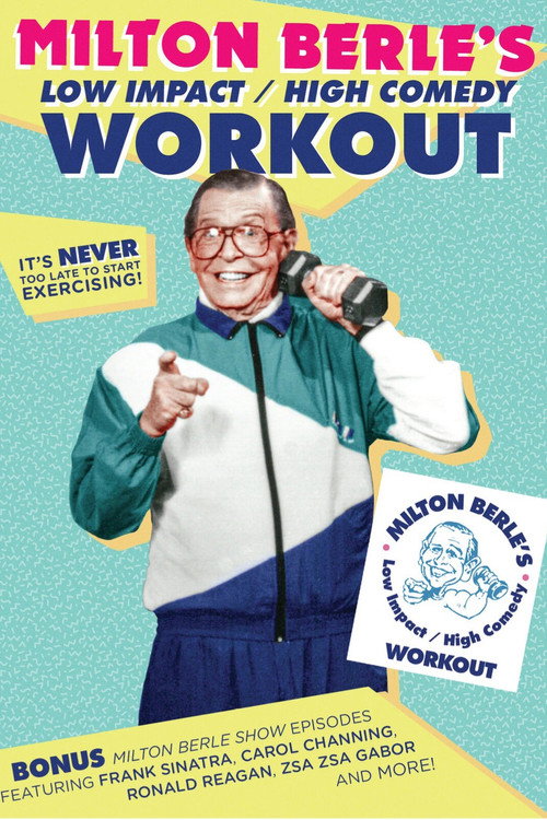 Milton Berle's Low Impact/High Comedy Workout Poster