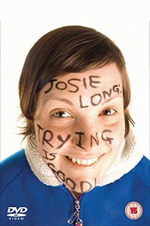 Josie Long: Trying Is Good Poster