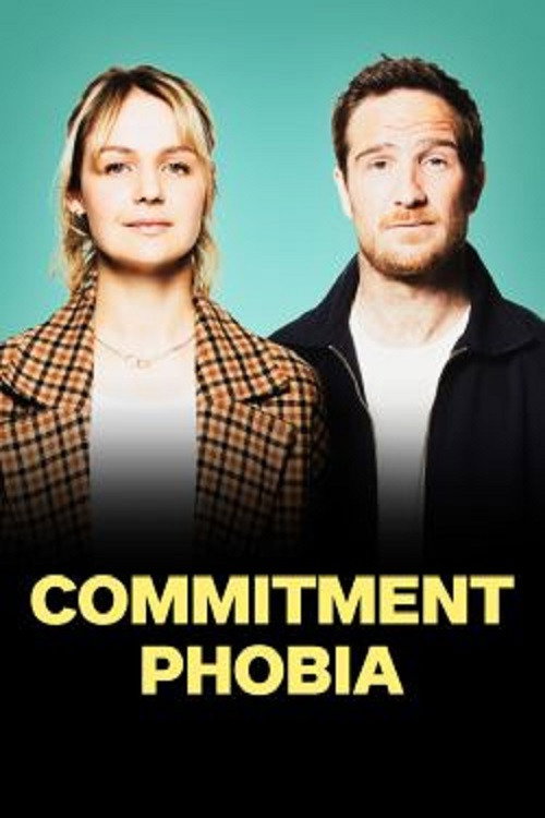 Commitment Phobia Poster